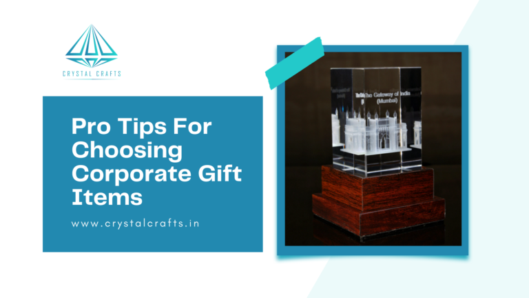 Pro Tips For Choosing Corporate Gift Items